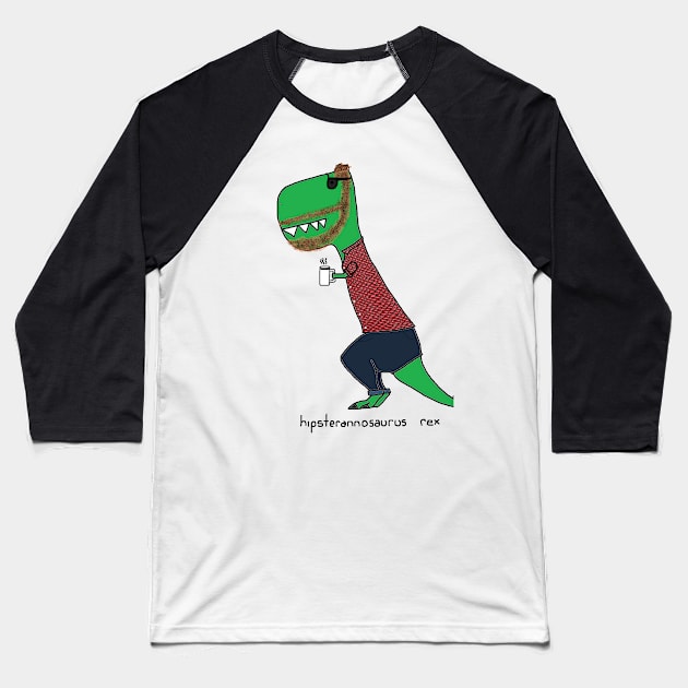 hipsterannosaurus rex Baseball T-Shirt by paintbydumbers